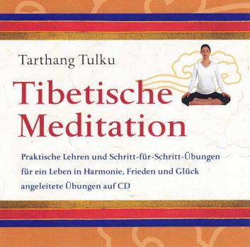 Tibetische Meditation CD von Tartang Tulku